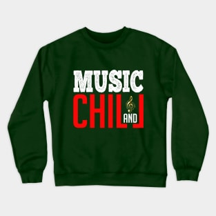Music & Chill Crewneck Sweatshirt